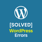 Solved WordPress Errors