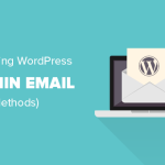 How to Change the WordPress Admin Email