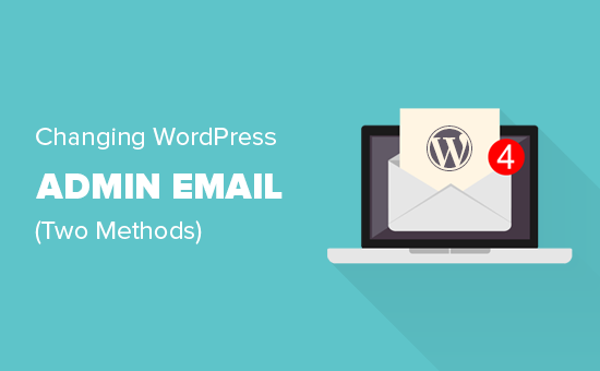 How to Change the WordPress Admin Email