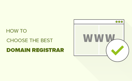 How to Choose the Best Domain Registrar