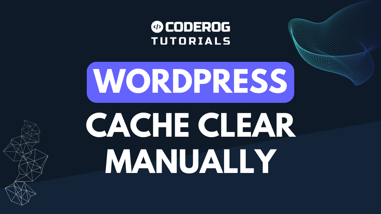 WORDPRESS clear cache manually